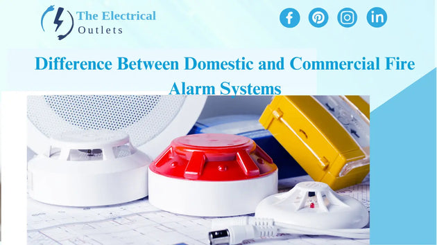 What is the Difference Between Domestic and Commercial Fire Alarm Systems?