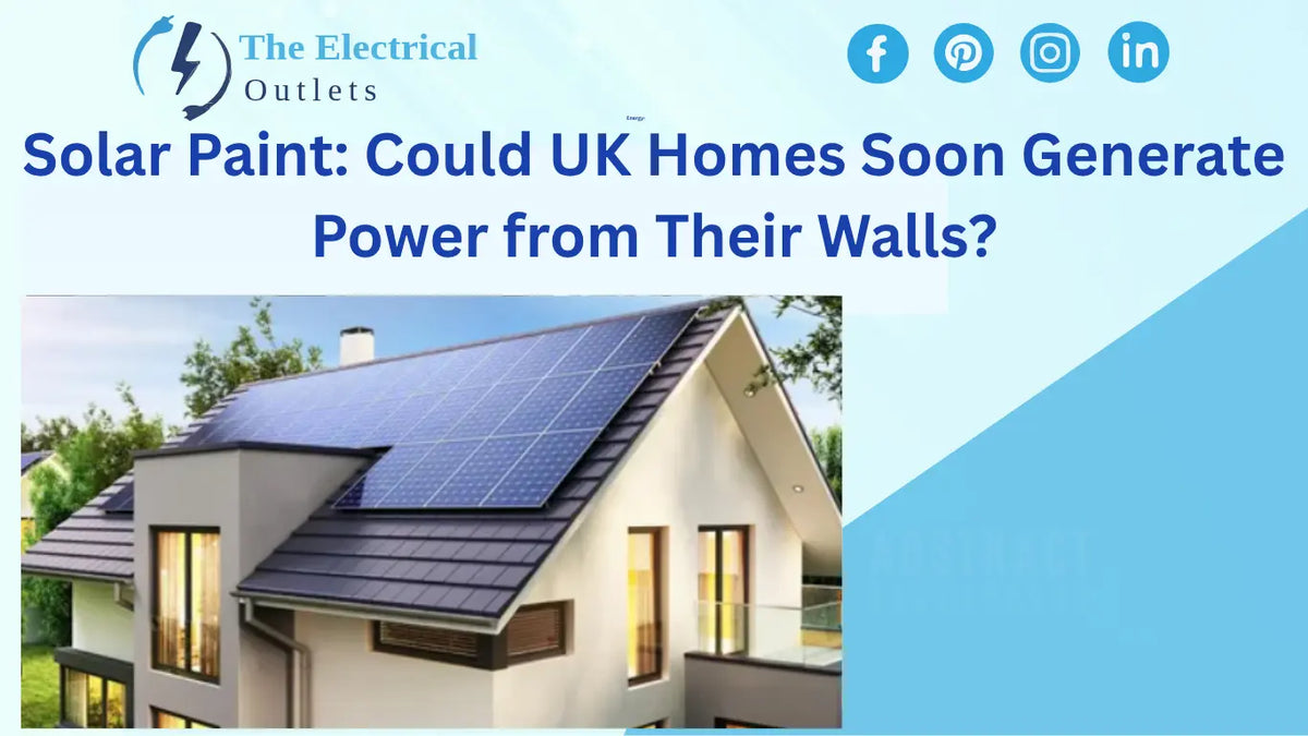 Solar Paint: Could UK Homes Soon Generate Power from Their Walls?